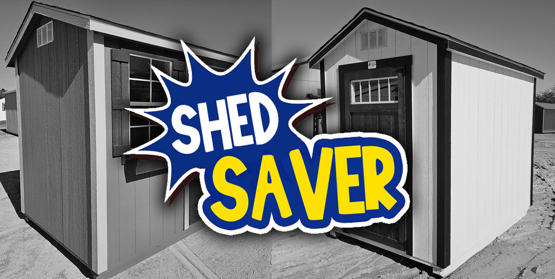 ShedSaver – Value Series